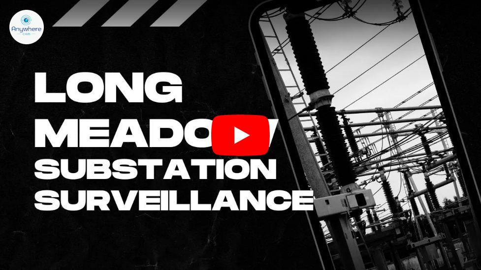 Customer Story: Substation Surveillance, Off-Grid | Eagle – AnywhereCam - Eagle Netways Off Grid